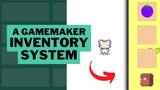 I Teach You To Make An Inventory In GameMaker [upl. by Brad599]