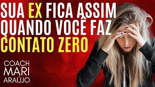 Essas são as fases que sua EX passa quando você faz contato zero direito [upl. by Ronna914]