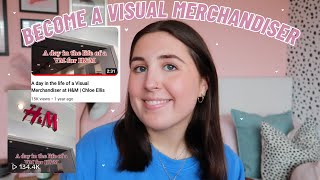 HOW TO BECOME A VISUAL MERCHANDISER  the VM role interview tips amp being a VM for HampM  Chloe Ellis [upl. by Herschel]