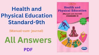 Std 9th Vikas Health and physical Education Manual  Cum  Journal  Answer Pdf lesson no 1 to 3 [upl. by Enytsuj985]