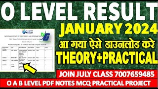 O LEVEL RESULT आ गया ऐसे डाउनलोड करे THEORYPRACTICAL JANUARY 2024 O A B C LEVEL RESULT 2024 [upl. by Charters376]