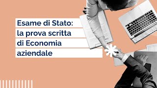 Esame di Stato la prova scritta di Economia aziendale  Lucia Barale [upl. by Calista]