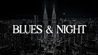 Relaxing Night Blues Music  Slow Blues Background Music  Calm Blues Jazz for Relax Your Mind [upl. by Zerep]