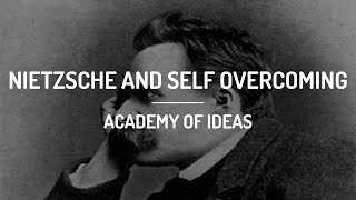 Nietzsche and Self Overcoming [upl. by Yaeger]