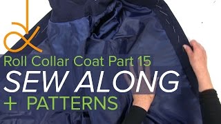 Sewing a Coat A Sew Along Part 15 Sew and Attach the Lining [upl. by Weismann]