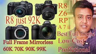 Best Full frame mirrorless under 1 lakh 2024  Canon R8 vs Nikon Z6 vs Canon RP vs Sony A7ii [upl. by Irrak]