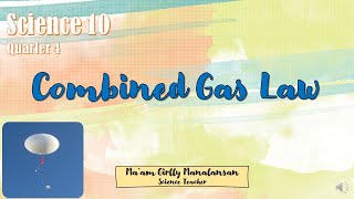 Science 10 ǀ Combined Gas Law [upl. by Romeyn]