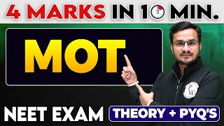 MOT  4 Marks in 10 Minutes For NEET Exam [upl. by Uball]