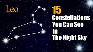 15 Famous Constellations You Can See In The Night Sky  Animation [upl. by Furey56]