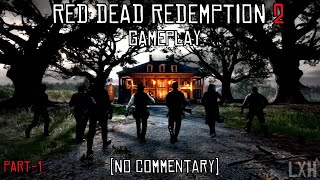 Red Dead Redemption 2 Gameplay THE BRAITHWAITE MANOR Part1 No Commentary [upl. by Ahsyek]