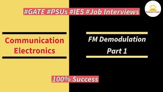 Basics of FM demodulation  Part 1  GATE  UGCNET  Interview [upl. by Rebmit698]