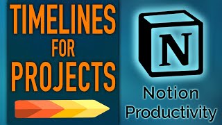 Timelines for Projects in Notion Life Operating System [upl. by Belayneh678]