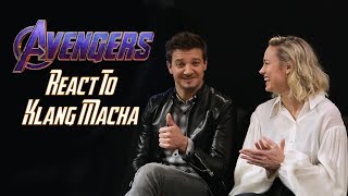 Avengers Endgame Cast Reacts To quotKlang Machaquot  SAYS Celeb Chat [upl. by Alexandros201]