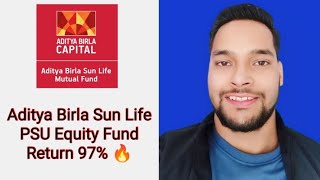 Aditya Birla Sun Life PSU Equity Fund Direct Growth [upl. by Eseuqcaj]