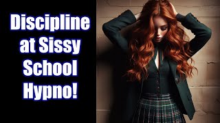 ASMR Governess Sissy School Hypno Session 6 Correction  FLR [upl. by Kale]