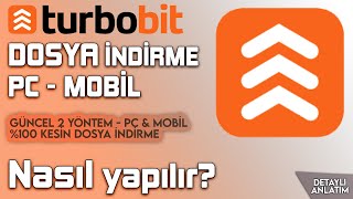 TURBOBİT DOSYA İNDİRME  Turbobit Geçme NASIL YAPILIR amp Turbobit hızlı indirme [upl. by Araccat]