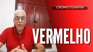 Cromoterapia  A Cor Vermelha [upl. by Choo]