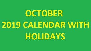 October 2019 Calendar with Holidays [upl. by Deibel]