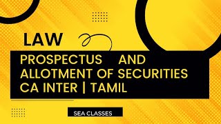 Prospectus and allotment of securities  CA INTER  தமிழ் [upl. by Eardna]