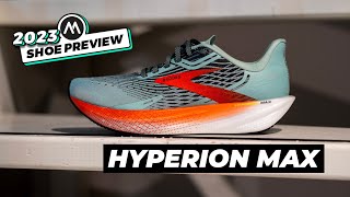 2023 BROOKS HYPERION MAX PREVIEW [upl. by Znarf]