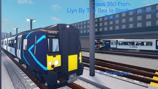 SCR class 350 Llyn by the sea to Stepford Central R024 in timelapes [upl. by Nage308]