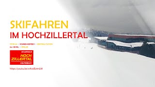 Kaltenbach SkiOptimal Hochzillertal  Piste 08 rot und Zentralweg [upl. by Abla472]