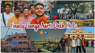 Finally BANARAS ki ganga aarti dekh hi li🤩🔱Day 1Sarryvlogs11 [upl. by Mis]