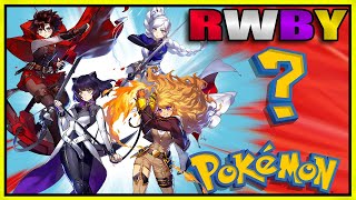 RWBY Pokemon Teams  Team RWBY [upl. by Annaek]