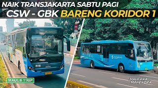 Naik TransJakarta Koridor 1 dari CSW ke GBK Trip Singkat di Pagi Sabtu [upl. by Fitzsimmons]