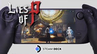 Lies of P  Steam Deck Gameplay  Steam OS  Launch Day Performance [upl. by Olivier]