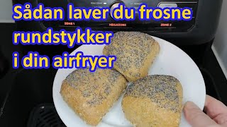 Sådan laver du frosne rundstykker i din airfryer [upl. by Neryt]