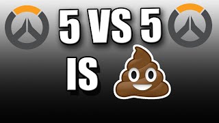 Why 5vs5 Ruined Overwatch [upl. by Carolin865]