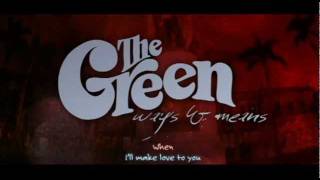 The Green  Come In Official Lyric Video [upl. by Amaty67]