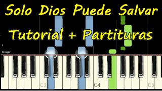 SOLO DIOS PUEDE SALVAR  MIGHTY TO SAVE Piano Tutorial Cover  Partitura PDF Sheet HILLSONG Pista [upl. by Hara]