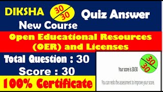 Open Educational Resources OER and Licenses on DIKSHA online teacher training course quiz answer [upl. by Iain]