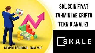 SKL Coin Fiyat Tahmini ve Kripto Teknik Analizi amp Crypto Technical Analysis [upl. by Dressler]