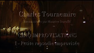 Felix Mende  Ch Tournemire I Improvisation Petite rapsodie improvisée [upl. by Halford]