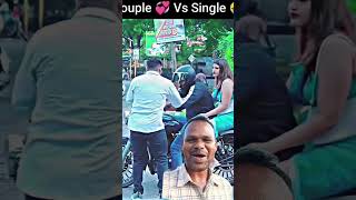 Single vs couple 😂 funny prank love funnymoments comedy laugh [upl. by Einahpad34]