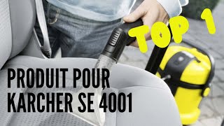 PRODUIT POUR KARCHER SE 4001 [upl. by Siloa50]