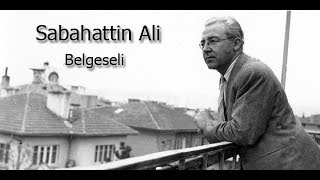 Sabahattin Ali Belgeseli  Şarkıları ve Hikayeleri [upl. by Neerak212]