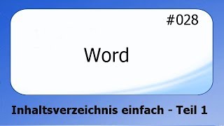 Word 028 Inhaltsverzeichnis einfach Teil 1 deutsch [upl. by Lorine]