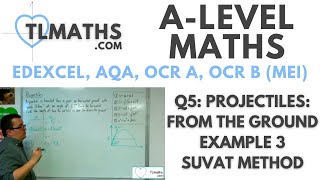 ALevel Maths Q506 Projectiles From the Ground Example 3 SUVAT Method [upl. by Tennos]