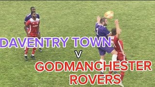 DAVENTRY town v GODMANCHESTER rovers VLOG 071023 [upl. by Wunder]