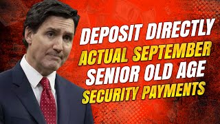 Deposit Directly Actual September 2024 Senior Old Age Security Payments Canada News [upl. by Eiggep]