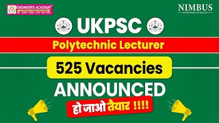 UKPSC Polytechnic Lecturer Vacancy 2024 Notification Out  Eligibility  Syllabus  Exam Pattern [upl. by Jessika824]