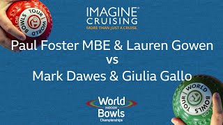 World Indoor Bowls Championship 2024 PFoster MBE amp LGowen vs MDawes amp Gallo  Day 8 Match 1 [upl. by Nyrmak]