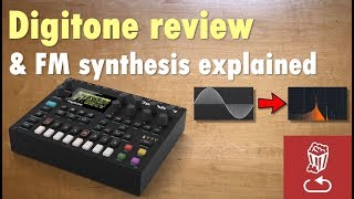 Elektron Digitone review and FM synthesis explained VPM synthesis too [upl. by Entroc]