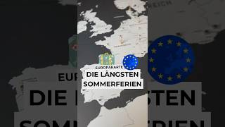 Die längsten Sommerferien in Europa 🌎 dieweltkarte europakarte sommerferien [upl. by Saimon482]