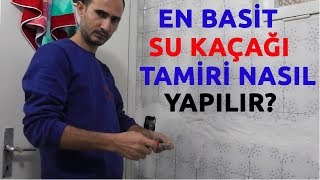 SU KAÇAĞI TESPİTİ VE ONARIMI NASIL YAPILIR [upl. by Eiramrefinnej]