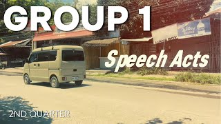 SPEECH ACTS BY GROUP 1 [upl. by Noram596]